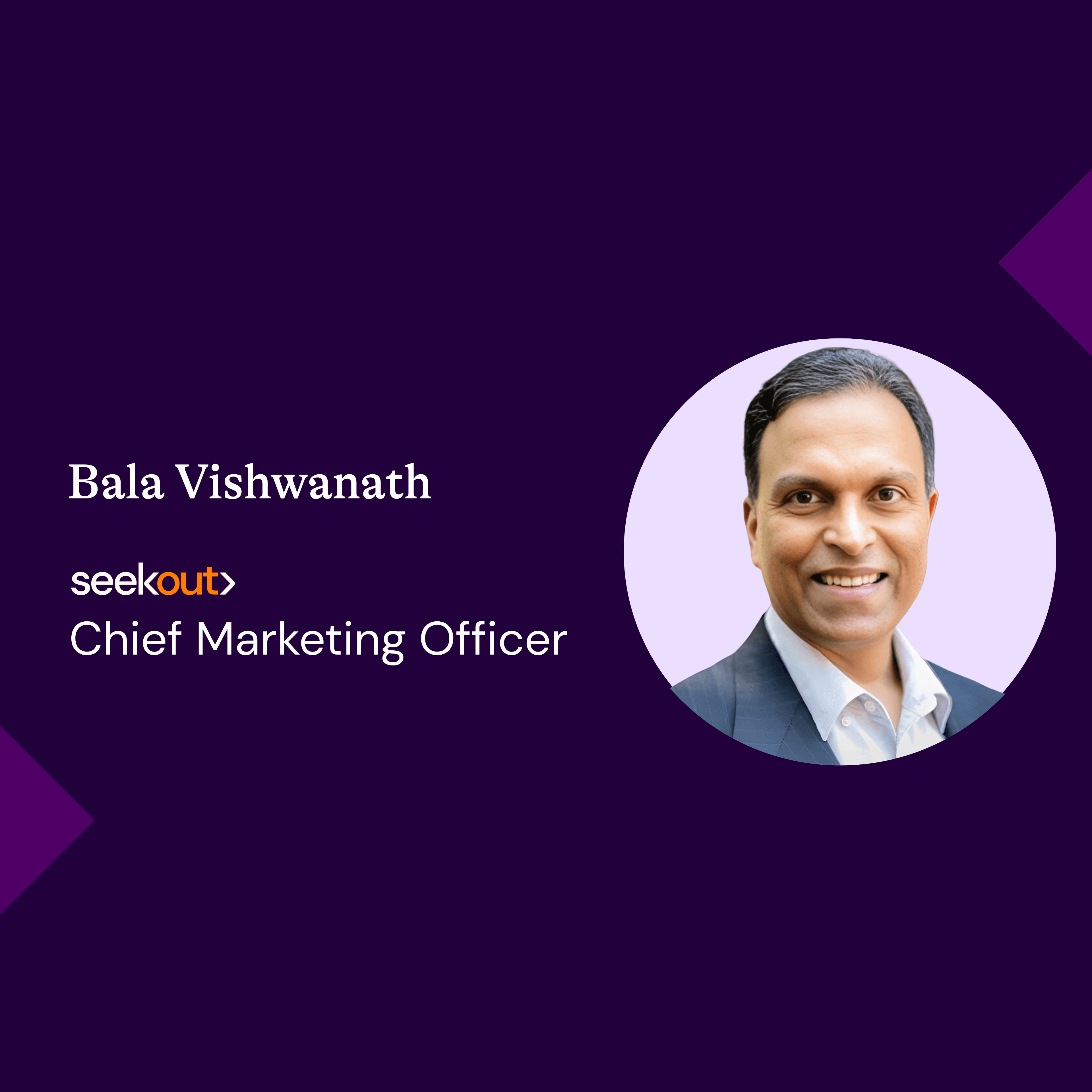 Bala SeekOut CMO